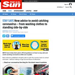 New advice to avoid catching coronavirus – from washing clothes to standing side-by-side – The US Sun