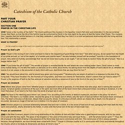 Catechism of the Catholic Church - Christian prayer. Prayer in the Christian life