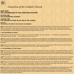 Catechism of the Catholic Church - The paschal mistery in the Church's sacraments