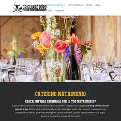 Catering Matrimonio by Grigliare Duro