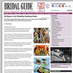 50 Ways to Cut Wedding Catering Costs