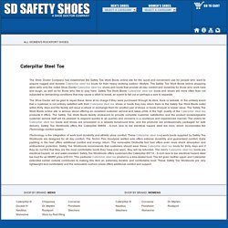 Caterpillar Steel Toe Workboots - Safetytoeworkboots.com