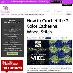 2 Color Catherine Wheel Stitch