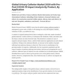 Global Urinary Catheter Market 2020 with Pre – Post COVID-19 Impact Analysis By Product, By Application  – Telegraph