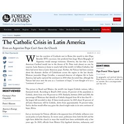 The Catholic Crisis in Latin America