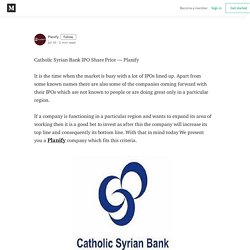 Catholic Syrian Bank IPO Share Price — Planify - Medium