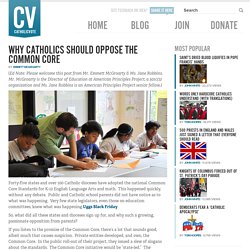 Why Catholics Should Oppose the Common Core