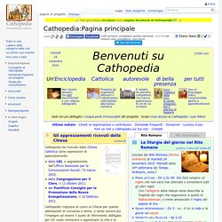 Cathopedia, l'enciclopedia cattolica