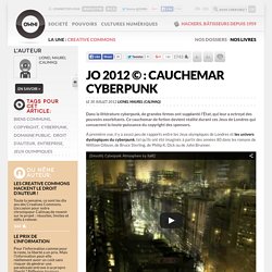 JO 2012 © : cauchemar cyberpunk