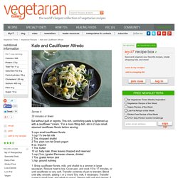 Kale and Cauliflower Alfredo Recipe