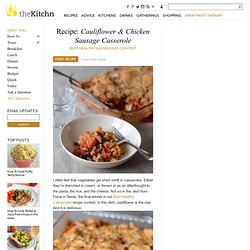 Cauliflower & Chicken Sausage Casserole Best Healthy Casseroles Contest