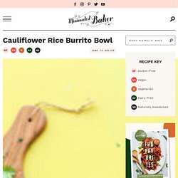 Cauliflower Rice Burrito Bowls