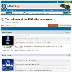 The real cause of the 1983 video game crash - AtariAge Forums - Page 3