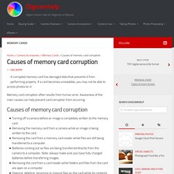 Causes of memory card corruption