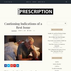 Cautioning Indications of a Rest Issue
