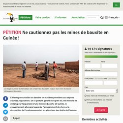 Ne cautionnez pas les mines de bauxite en Guinée !