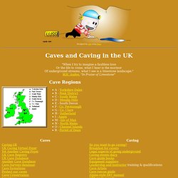 Caves and Caving in the UK
