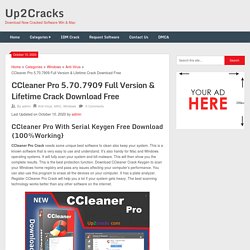CCleaner Pro 5.70.7909 Full Version & Lifetime Crack Download Free