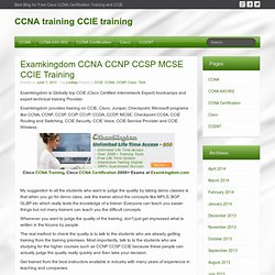 Examkingdom CCNA CCNP CCSP MCSE CCIE Training