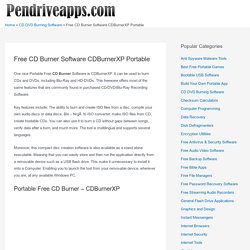 CDBurnerXP Portable - Free CD DVD Burner - Pen Drive Apps