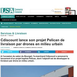 Cdiscount lance son projet Pelican de...