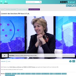 Cécile Dejoux, CNAM - L'avenir des fonctions RH face à l'I.A.