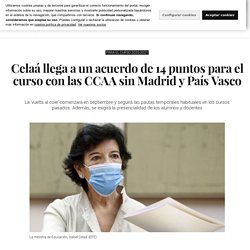 Celaá llega a un acuerdo de 14 puntos para el curso con las CCAA sin Madrid y País Vasco