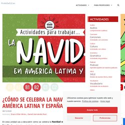 ¿Cómo se celebra la Navidad en América Latina y España?