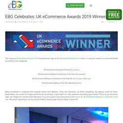 EBG Celebrates: UK eCommerce Awards 2019 Winners!