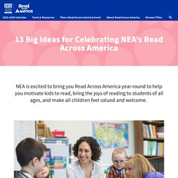13 Big Ideas for Celebrating NEA’s Read Across America - Read Across America