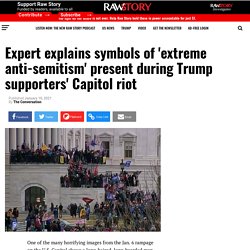 Expert explains symbols of 'extreme anti-semitism' present during Trump supporters' Capitol riot - Raw Story - Celebrating 16 Years of Independent Journalism