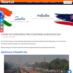Celebrate 26 Jan As A Auspicious Day For India And Australia