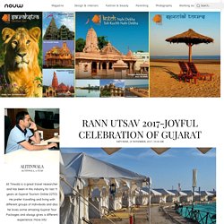 Rann Utsav 2017-Joyful Celebration of Gujarat