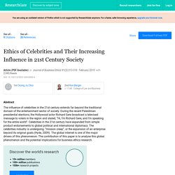 Ethics of Celebrities and Their Increasing Influence in 21st Century Society