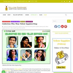 Celebrities Who Wear Yellow Sapphire Ring - yellowsapphire.org.in