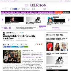 When Celebrity Christianity Backfires
