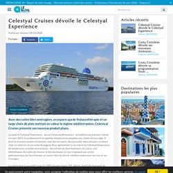 Celestyal Cruises dévoile le Celestyal Experience