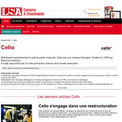 Celio : Actus du créateur de prêt-à-porter pour homme sur LSA Conso