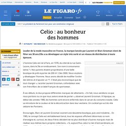 Celio : au bonheur des hommes