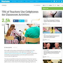 73% of Teachers Use Cellphones for Classroom Activities