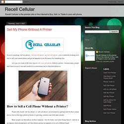 Recell Cellular: Sell My Phone Without A Printer