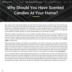 Why Should You Have Scented Candles At Your Home?