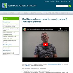 Derf Backderf on censorship, counterculture & ‘My Friend Dahmer’