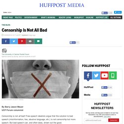 Censorship Is Not All Bad
