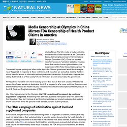 Media Censorship at Olympics in China Mirrors FDA Censorship of Health Product Claims in America