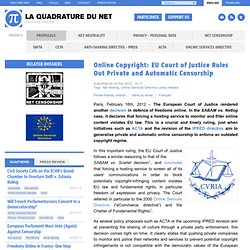 Online Copyright: EU Court of Justice Rules Out Private and Automatic Censorship