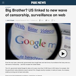 Big Brother? US linked to new wave of censorship, surveillance on web