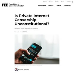 Is Private Internet Censorship Unconstitutional?