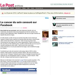 Le cancer du sein censuré sur Facebook - Catherine Cerisey sur LePost.fr