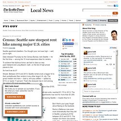 Census: Seattle saw steepest rent hike among major U.S. cities